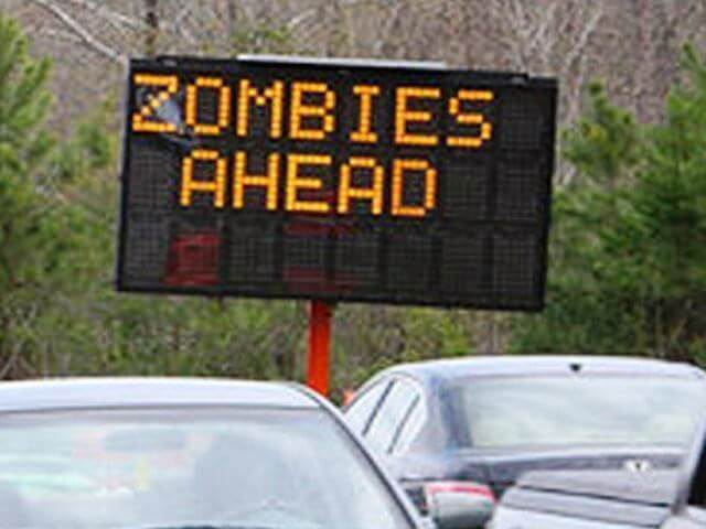 zombies ahead LED signage
