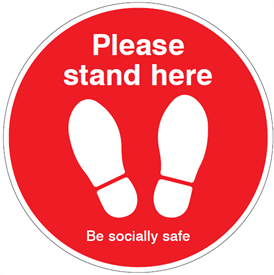 Please stand here sign